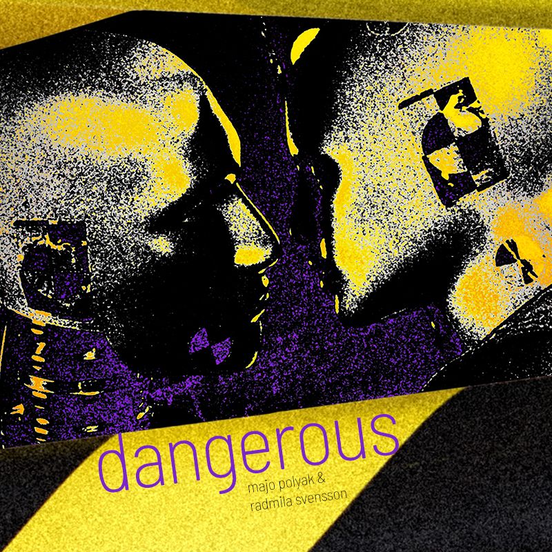 Dangerous